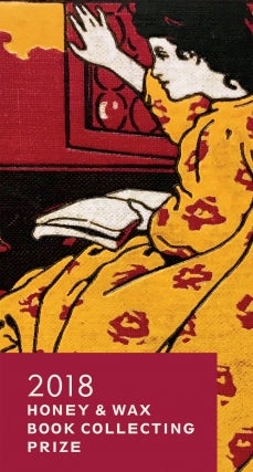 Announcing the Second Annual Honey &amp; Wax Book Collecting Prize