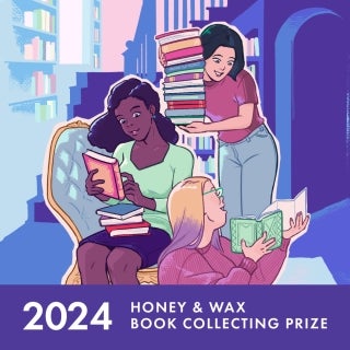 Announcing the Winners of the 2024 Honey & Wax Book Collecting Prize