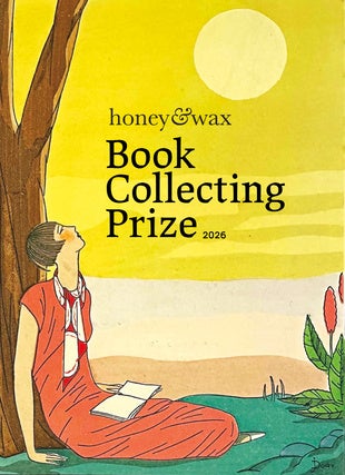 Meet the Winners of the 2026 Honey & Wax Book Collecting Prize