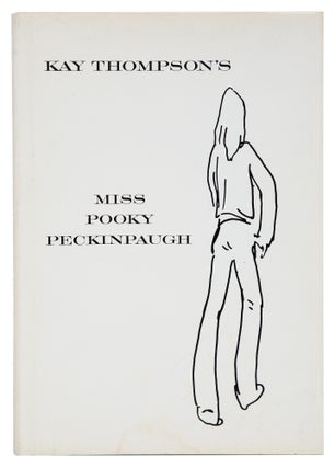 Kay Thompson’s Miss Pooky Peckinpaugh and Her Secret Private Boyfriends Complete with...