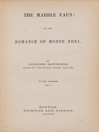 The Marble Faun: or, The Romance of Monte Beni
