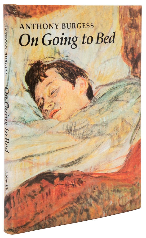 Item #1003308 On Going to Bed. Anthony Burgess.
