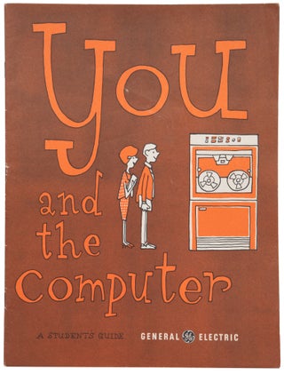 You and the Computer: A Student’s Guide