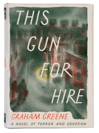 Item #1003689 This Gun for Hire. Graham Greene