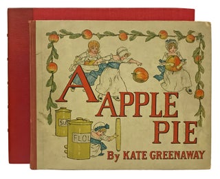 Item #1003710 A Apple Pie. ABC, Kate Greenaway, Edmund Evans, wood engraver and printer