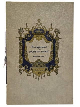 Item #1003725 An Experiment in Modern Music. Paul Whiteman, George Gershwin