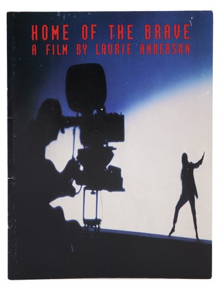 Item #1003840 Home of the Brave: A Film by Laurie Anderson; with: two promotional photographs....
