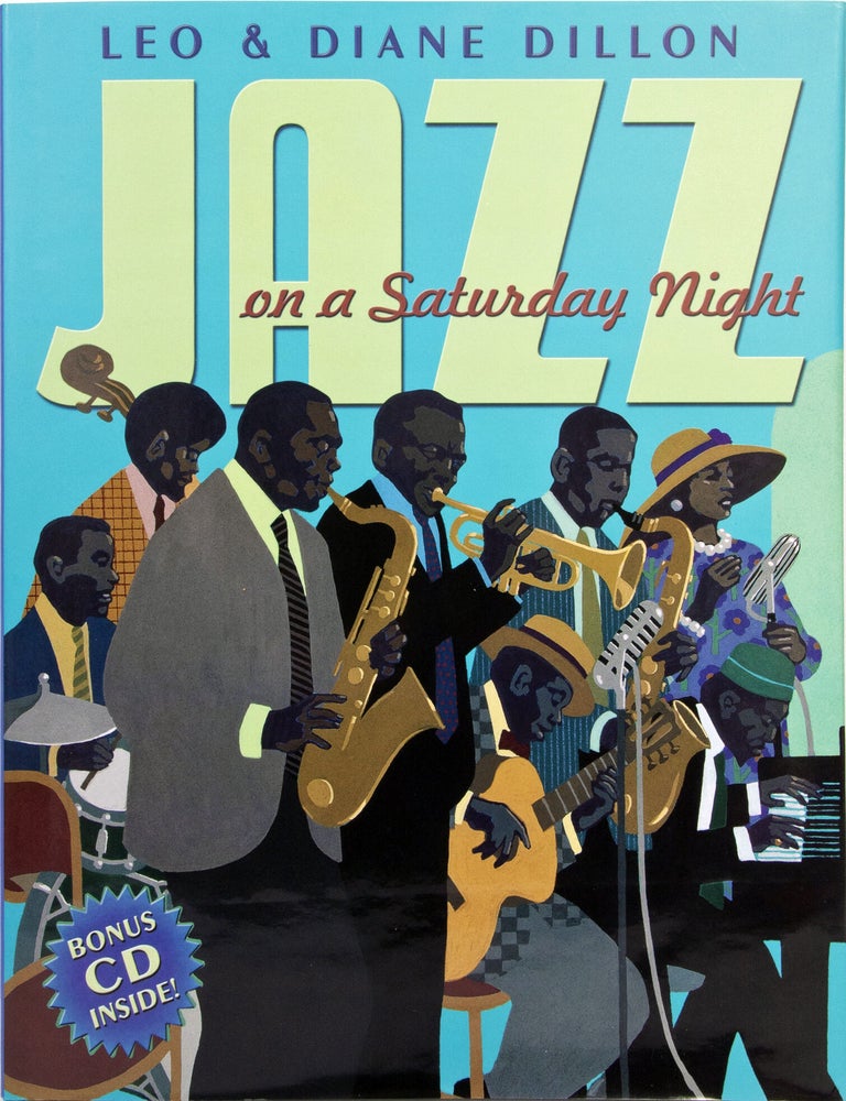 Item #1003936 Jazz on a Saturday Night; with: signed publisher&rsquo;s poster. Leo and Diane Dillon.