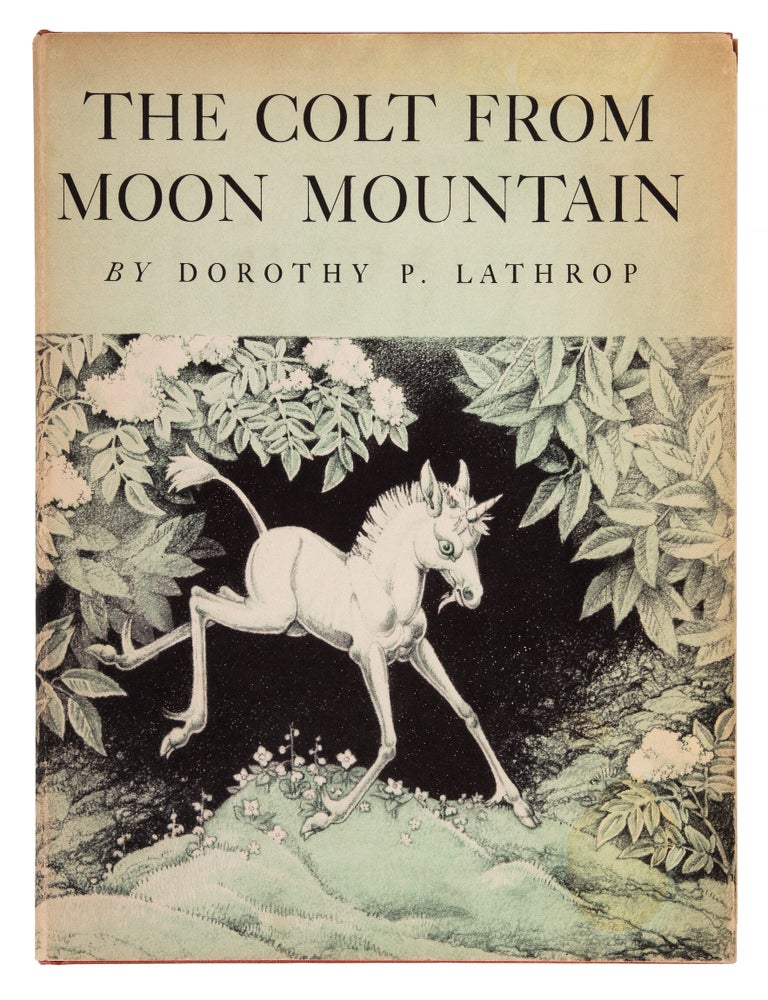Item #1004101 The Colt from Moon Mountain. Dorothy Lathrop.