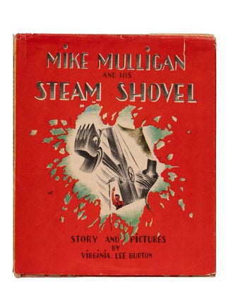 Item #1004365 Mike Mulligan and His Steam Shovel. Virginia Lee Burton
